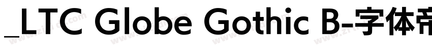 _LTC Globe Gothic B字体转换